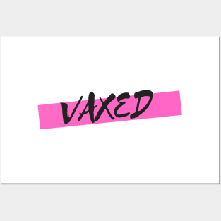 Vaxed pink logo Vaccinated Covid 19 Popart T-Shirt Posters and Art